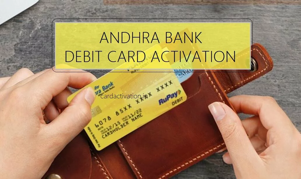 Andhra Bank Debit Card Activation
